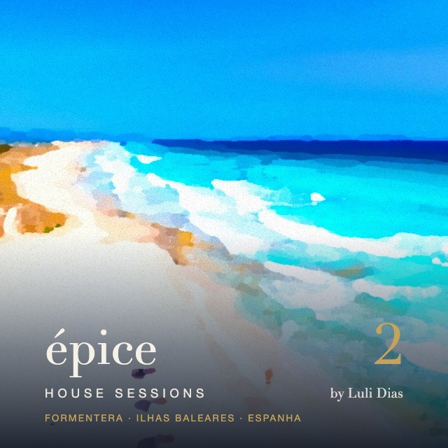 Épice House Sessions 2 — Formentera