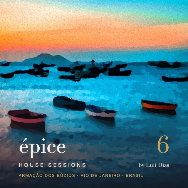 Épice House Sessions 6 — Armação dos Búzios