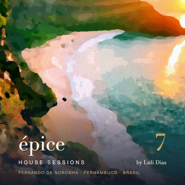 Épice House Sessions 7 — Fernando de Noronha