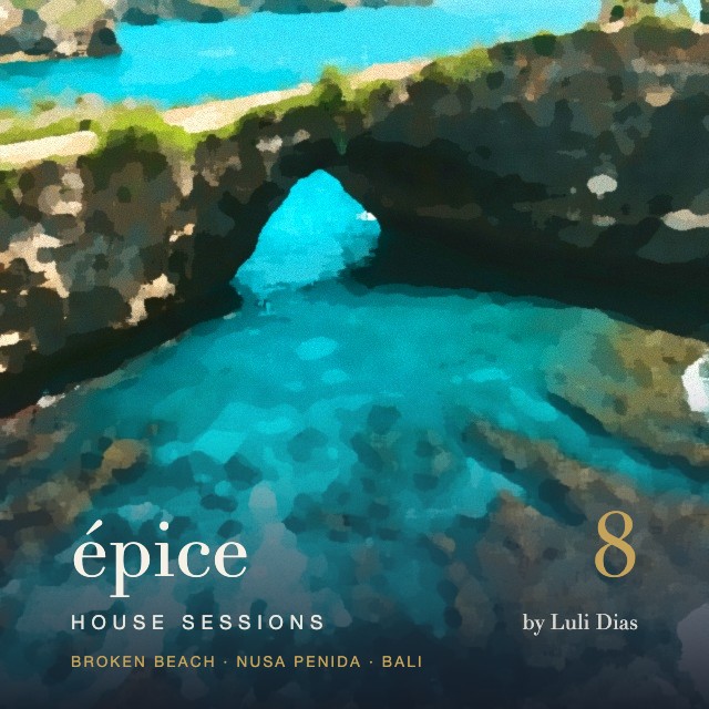 Épice House Sessions 8 — Broken Beach